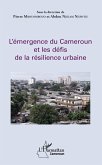 L'emergence du Cameroun et les defis de la resilience urbaine (eBook, ePUB)