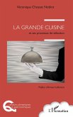 La grande cuisine (eBook, ePUB)