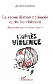 La reconciliation nationale apres les violences (eBook, ePUB)