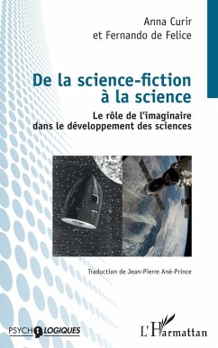 De la science-fiction a la science (eBook, ePUB) - Anna Curir, Curir