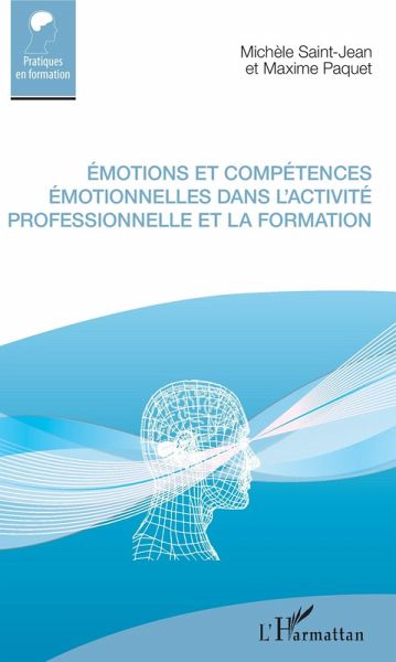 Emotions et competences emotionnelles dans l'activite professionnelle et la formation (eBook, ePUB)