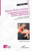 Reussir l'ecole inclusive (eBook, ePUB)