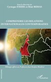 Comprendre les relations internationales contemporaines (eBook, ePUB)