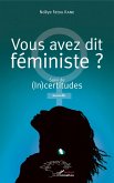 Vous avez dit feministe ? (eBook, ePUB)