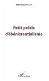 Petit precis d'ebenistentialisme (eBook, ePUB)