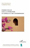 Femmes d'islam dans la litterature, le cinema et l'art contemporain (eBook, ePUB) Femmes d'islam dans la litterature, le cinema et l'art contemporain (eBook, ePUB)