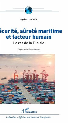 Securite, surete maritime et facteur humain (eBook, ePUB) - Syrine Ismaili, Ismaili