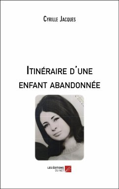 Cover Itineraire d'une enfant abandonnee (eBook, ePUB)
