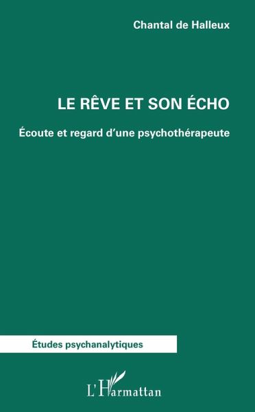 Le reve et son echo (eBook, ePUB)