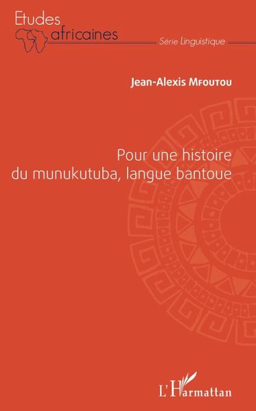 Pour une histoire du munukutuba, langue bantoue (eBook, ePUB)