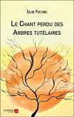 Le Chant perdu des Arbres tutelaires (eBook, ePUB)