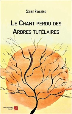 Cover Le Chant perdu des Arbres tutelaires (eBook, ePUB)