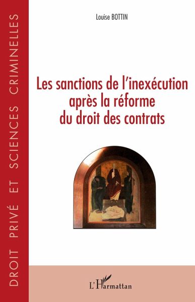 Les sanctions de l'inexecution apres la reforme du droit des contrats (eBook, ePUB)