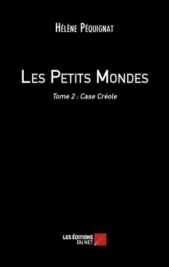 Les Petits Mondes (eBook, ePUB) - Helene Pequignat, Pequignat