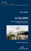 Le G5 Sahel. Le Nouveau Regionalisme Securitaire en Afrique du Nord-Ouest (eBook, ePUB)