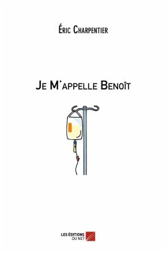 Cover Je M'appelle Benoit (eBook, ePUB)