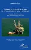 Gisements transfrontaliers de petrole dans le golfe de Guinee (eBook, ePUB)