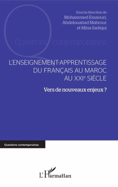 Cover L'enseignement-apprentissage du francais au Maroc au XXIe siecle (eBook, ePUB)