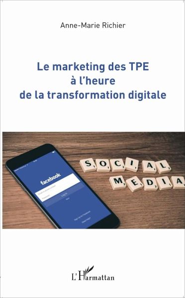 Le marketing des TPE a l'heure de la transformation digitale (eBook, ePUB)