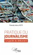 Pratique du journalisme (eBook, ePUB) - Bild 1