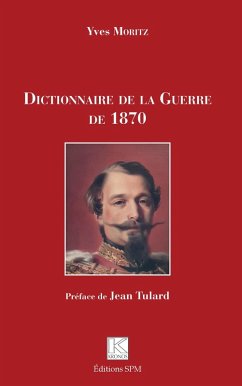 Cover Dictionnaire de la Guerre de 1870 (eBook, ePUB)