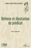 Defense et illustration du predicat (eBook, ePUB) Defense et illustration du predicat (eBook, ePUB)