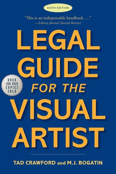Legal Guide for the Visual Artist (eBook, ePUB) Legal Guide for the Visual Artist (eBook, ePUB)