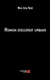 Roman discursif urbain (eBook, ePUB) Roman discursif urbain (eBook, ePUB)
