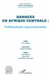 Banques en Afrique centrale :... - Bild 1