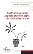 Souffrance au travail : la sphere... - Bild 1