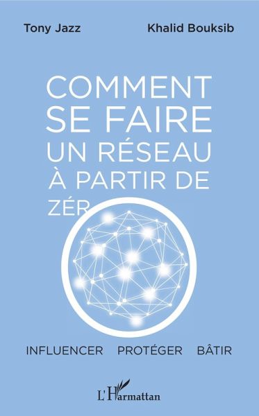 Comment se faire un reseau a partir de zero (eBook, ePUB) Comment se faire un reseau a partir de zero (eBook, ePUB)
