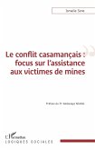 Le conflit casamancais : focus sur l'assistance aux victimes de mines (eBook, ePUB)