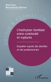 L'institution familiale entre continuite et ruptures (eBook, ePUB)