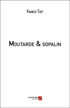 Cover Moutarde & sopalin (eBook, ePUB)
