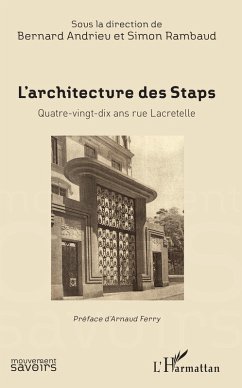 L'Architecture des Staps (eBook, ePUB) - Bernard Andrieu, Andrieu