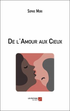 Cover De l'Amour aux Cieux (eBook, ePUB)