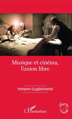 Cover Musique et cinema, l'union libre (eBook, ePUB)