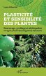 Plasticite et sensibilite des plantes... - Bild 1