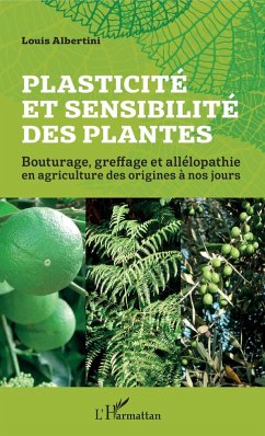 Plasticite et sensibilite des plantes (eBook, ePUB) - Louis Albertini, Albertini