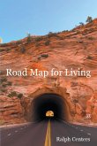 Road Map for Living (eBook, ePUB)