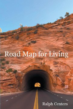 Road Map for Living (eBook, ePUB) - Centers, Ralph