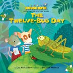 The Twelve-Bug Day (eBook, ePUB)