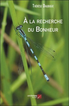 Cover A la recherche du Bonheur (eBook, ePUB)