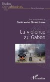 La violence au Gabon (eBook, ePUB)