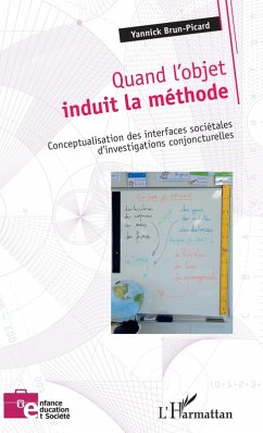 Quand l'objet induit la methode (eBook, ePUB) - Yannick Brun-Picard, Brun-Picard