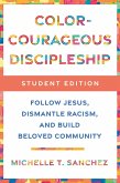 Color-Courageous Discipleship Student Edition (eBook, ePUB)