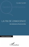 La fin de l'innocence (eBook, ePUB)