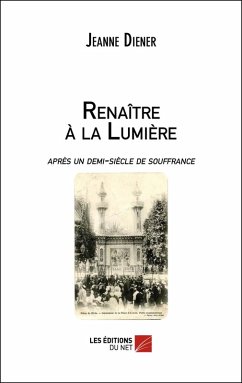 Cover Renaitre a la lumiere (eBook, ePUB)