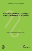 Apprendre la science politique pour comprendre la politique (eBook, ePUB)