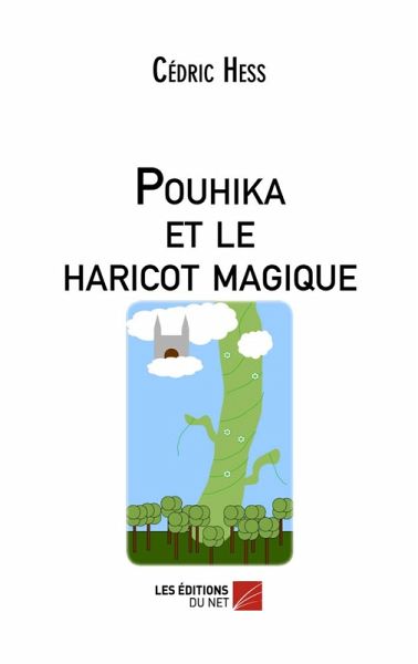 Pouhika et le haricot magique (eBook, ePUB)